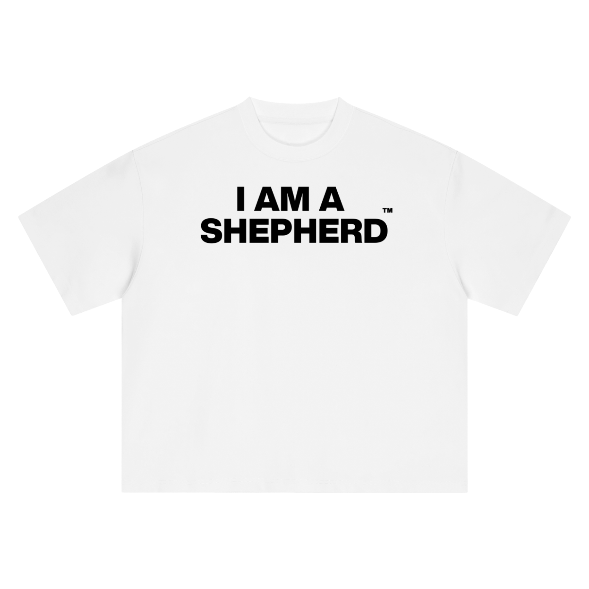 "I AM A SHEPHERD" Tee - White/Black (Boxy Oversized T-Shirt)