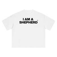 "I AM A SHEPHERD" Tee - White/Black (Boxy Oversized T-Shirt)
