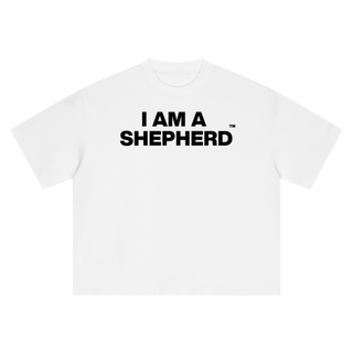 "I AM A SHEPHERD™" Tee — White/Black (Boxy Oversized T-Shirt)