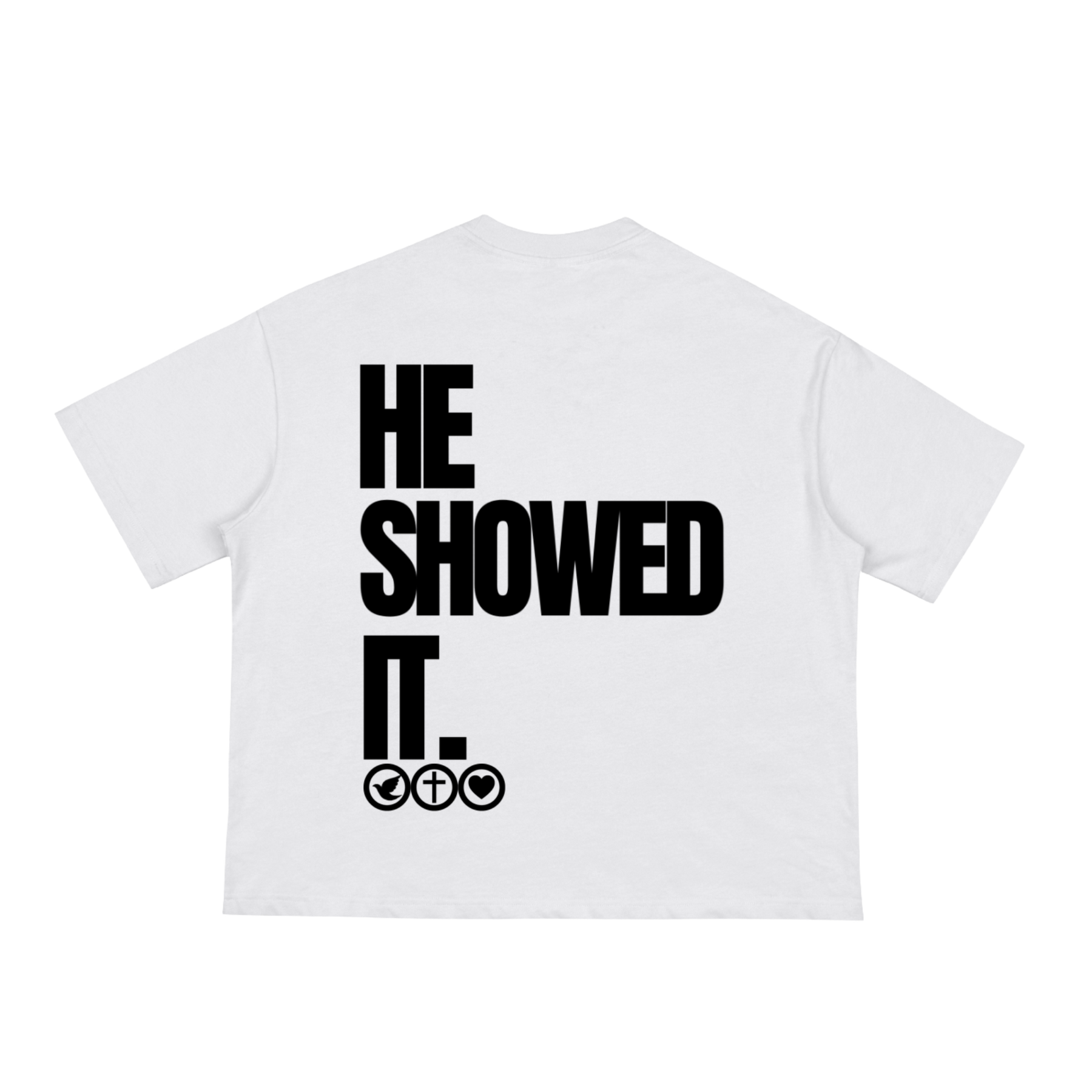 JESUS NEVER SAID I LOVE YOU Tee