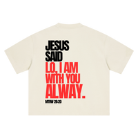 "I AM WITH YOU ALWAY" Tee — Beige & White (Boxy Oversized T-Shirt)